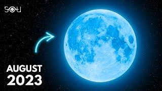 Super Blue Moon Is Coming! It's the Biggest and Brightest Moon of 2023