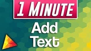 Hitfilm Express 2018 : How to Add Text