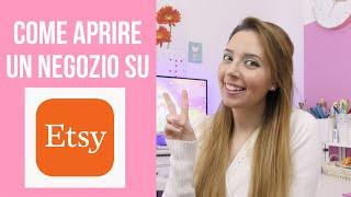 Come Aprire un negozio su Etsy - Open an Etsy Shop