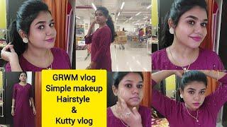 GRWM vlog - No foundation simple makeup & puff Hairstyle | Casual day out GRWM & kutty vlog | Dmart