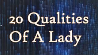 20 Qualities Of A Lady