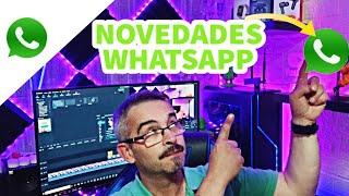 Novedades WHATSAPP 2021