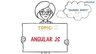 What is AngularJS | Introduction to AngularJS | AngularJS Tutorial for Beginners | Edureka