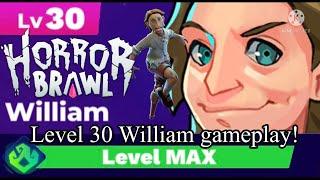 Horror Brawl - Level 30 William gameplay!