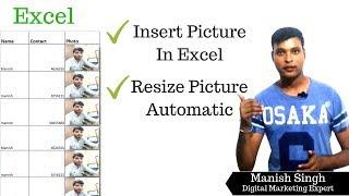 Insert picture in Excel Cell and Automatically Resize Picture