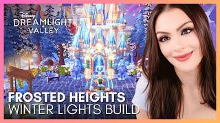 Frosted Heights Winter Lights Holiday Tour!| Disney Dreamlight Valley