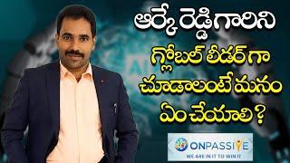 ONPASSIVE RK Reddy Sir Legendary Leader | we stand with RK Sir |Magnus|#onpassive |Ash Mufareh