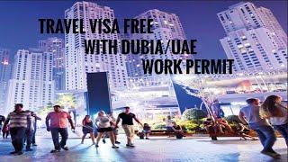 VISA FREE COUNTRIES TO DUBAI/UAE RESIDENCE PERMIT|COUNTRIES YOU CAN VISIT WITHOUT APPLYING FOR VISA