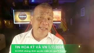 TIN HOA KỲ VÀ VN 1/7/2024