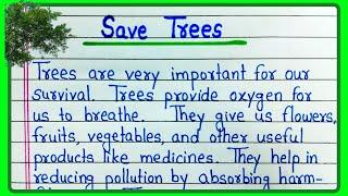 Essay on save trees in English | Save trees essay writing | Sava trees paragraph | Save trees