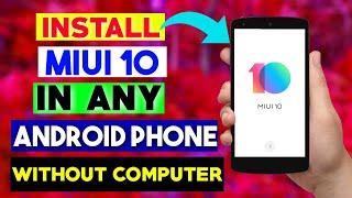 MIUI 10 install On Any Android Mobile || Full Video Amazing Feature Best Trick Of 2020