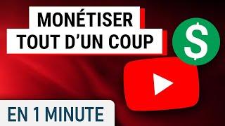 Activer la monétisation sur toutes vos vidéos YouTube en même temps