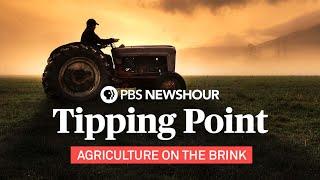 Punkt krytyczny: Rolnictwo na krawędzi – program specjalny PBS NewsHour