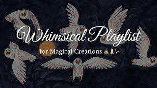 Inspiring Music for Artistic Creations | Mystical Vibes ️