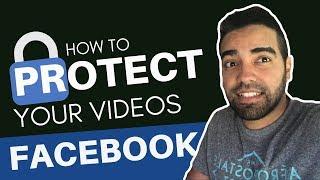 How To Protect Your Videos on Facebook with Rights Manager