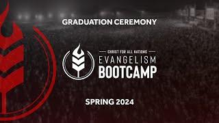 Evangelism Bootcamp Graduation - Class of 2024