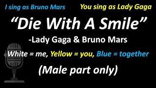 Lady Gaga, Bruno Mars - Die With A Smile (Male Part Only) | Cover