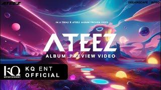 ATEEZ(에이티즈) - [DREAMSCAPE : Part.1] Preview