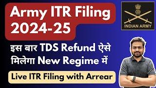 Army Person ITR Filing Online 2024-25 | ITR Filing for Army Person | How to File Fill ITR For Army