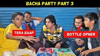 BACHA PARTY PART 3 | ROAD PHATEEKH | SALMAN SAIF