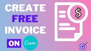 How to create an INVOICE for free || CANVA Tutorial