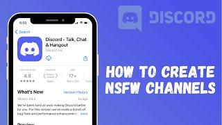 How to Create NSFW Channels On Discord Mobile App 2021