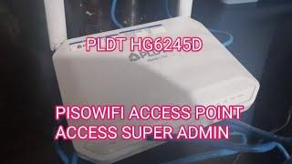 HOW TO ACCESS SUPER ADMIN PLDT HG6245D#pisowifi