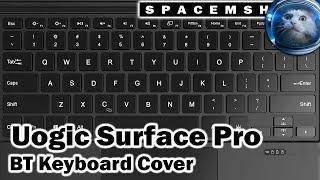 Uogic Surface Pro BT Keyboard (+ Pen) Review