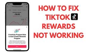 How To Fix Tiktok Rewards Not Working