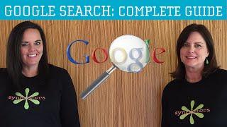 Google Search: Complete Guide