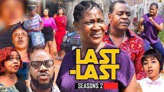 LAST LAST 2  [ NEW MOVIE ]      - 2019 LATEST NOLLYWOOD MOVIES