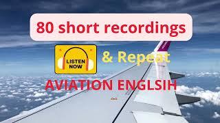 Elevate Your Aviation English: 80 Short Recordings for ICAO 4-6