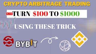 Turn $100 To $1000 Trading Cryptocurrencies Arbitrage Using This Untold Secret 2024