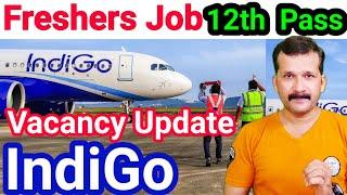 12th Pass Job Vacancy | Indigo Airlines Vacancy 2021 | Cabin Crew Vacancy 2021 | Latest Job| @flyair