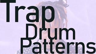 Trap Drum Patterns You Should Try Today