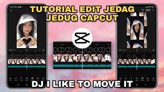 Tutorial Edit Jedag Jedug DJ I LIKE TO MOVE IT MOVE IT | JJ FULL BEAT