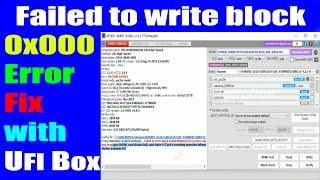 How to Fix Error Failed to write block Replace EMMC Compatibility Check and Reprogramming with UFI
