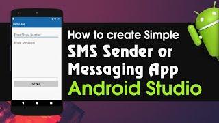 Android Studio Tutorial - How to Create Simple Sms Sender or Messaging App