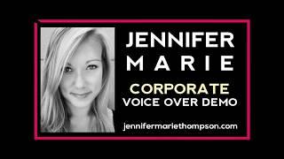 Female Voice Over | Jennifer Marie Corporate Voiceover Demo Reel