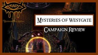 Mysteries of Westgate  - Neverwinter Nights 2  - Campaign Review