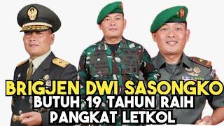 Brigjen TNI Dwi Sasongko, Penerima Adhi Makayasa Akmil 1998 Butuh Waktu 16 Tahun Raih Pangkat Letkol