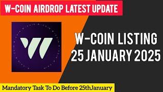 WCOIN Airdrop Update Mandatory Requirements For Good WCOIN Airdrop| WCOIN Listing Update Crypto News