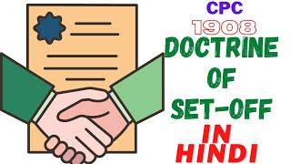 Set-off its Meaning, Essential, Effect under order 8 rule 6 of CPC,Set off meaning in law in Hindi