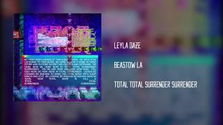 Leyla Daze - beastow LA