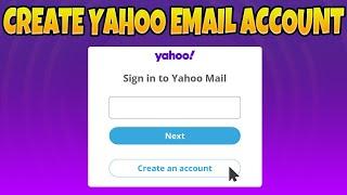 How to Create yahoo Email Account 2024 ( Step-by-Step )