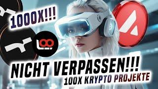 1000X Krypto Projekte! NICHT WIEDER VERPASSEN!
