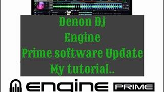 Denon DJ Engine Prime Software Update My tutorial …