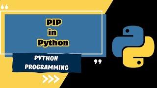 PIP in Python | Display package information | Package Manager | Install & Uninstall Packages |