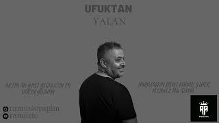 UFUK TAN  ''YALAN''  - 2023 Wom Müzik Yapım