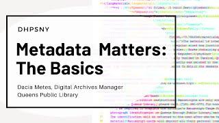 Metadata Matters: The Basics